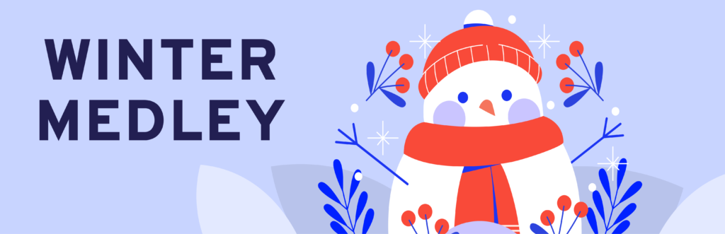 Medley Moment: Winter Themed Snacks